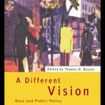 خرید و دانلود نسخه کامل کتاب A Different Vision: Race and Public Policy