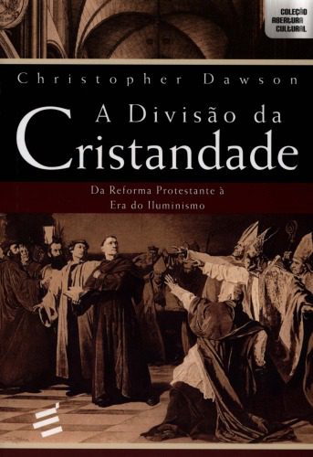 خرید و دانلود نسخه کامل کتاب A divisão da cristandade_68cf00e624925.jpeg خرید و دانلود نسخه کامل کتاب A divisão da cristandade