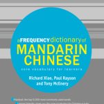 خرید و دانلود نسخه کامل کتاب A Frequency Dictionary of Mandarin Chinese: Core Vocabulary for Learners