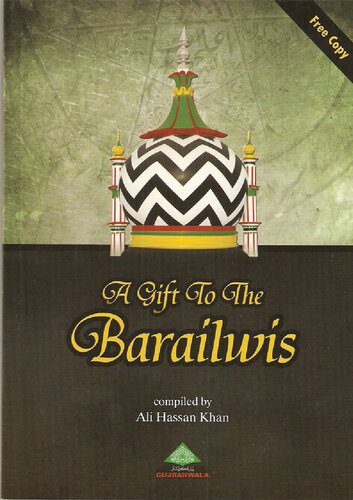 خرید و دانلود نسخه کامل کتاب A Gift to the Barailwis: Revised Edition_68cd62dfd0969.jpeg خرید و دانلود نسخه کامل کتاب A Gift to the Barailwis: Revised Edition