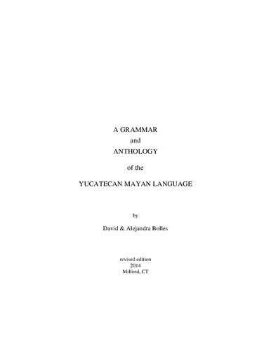خرید و دانلود نسخه کامل کتاب A Grammar and Anthology of the Yucatecan Mayan Language_68b6ee4811125.jpeg خرید و دانلود نسخه کامل کتاب A Grammar and Anthology of the Yucatecan Mayan Language