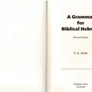 خرید و دانلود نسخه کامل کتاب A Grammar for Biblical Hebrew (Revised Edition)