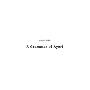 خرید و دانلود نسخه کامل کتاب A Grammar of Ayeri