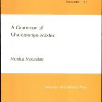 خرید و دانلود نسخه کامل کتاب A Grammar of Chalcatongo Mixtec (University of California Publications in Linguistics)