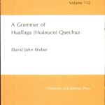 خرید و دانلود نسخه کامل کتاب A Grammar of Huallaga (Huanuco) Quechua (University of California Publications in Linguistics)