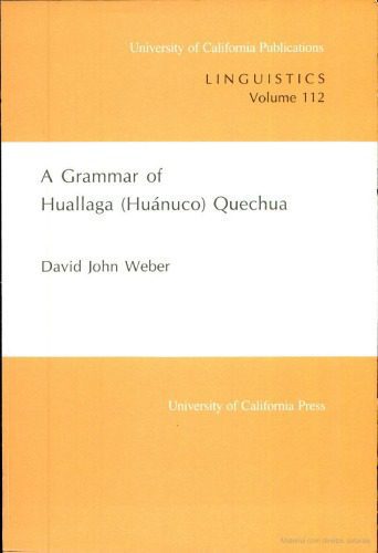 خرید و دانلود نسخه کامل کتاب A Grammar of Huallaga (Huanuco) Quechua (University of California Publications in Linguistics)_68bdda8688d26.jpeg خرید و دانلود نسخه کامل کتاب A Grammar of Huallaga (Huanuco) Quechua (University of California Publications in Linguistics)