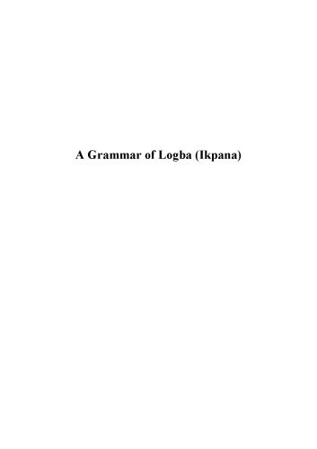 خرید و دانلود نسخه کامل کتاب A grammar of Logba (Ikpana)_68bcd367c7fa7.jpeg خرید و دانلود نسخه کامل کتاب A grammar of Logba (Ikpana)