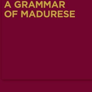 خرید و دانلود نسخه کامل کتاب A Grammar of Madurese (Mouton Grammar Library 50)