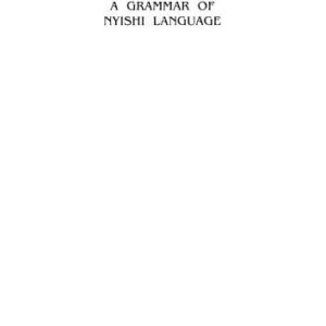 خرید و دانلود نسخه کامل کتاب A grammar of Nyishi language