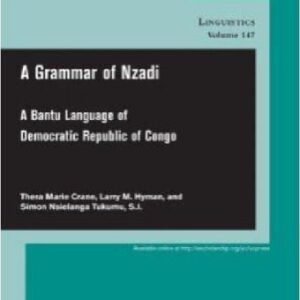 خرید و دانلود نسخه کامل کتاب A Grammar of Nzadi B865 : A Bantu language of Democratic Republic of Congo