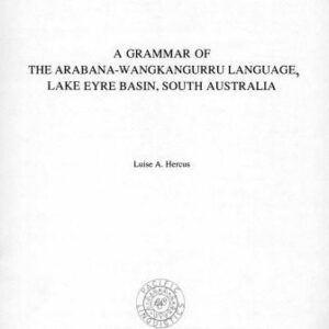 خرید و دانلود نسخه کامل کتاب A grammar of the Arabana-Wangkangurru language, Lake Eyre Basin, South Australia