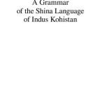 خرید و دانلود نسخه کامل کتاب A grammar of the Shina language of Indus Kohistan