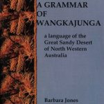 خرید و دانلود نسخه کامل کتاب A grammar of Wangkajunga: a language of the Great Sandy Desert of north Western Australia