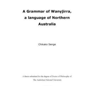 خرید و دانلود نسخه کامل کتاب A Grammar of Wanyjirra, a language of Northern Australia