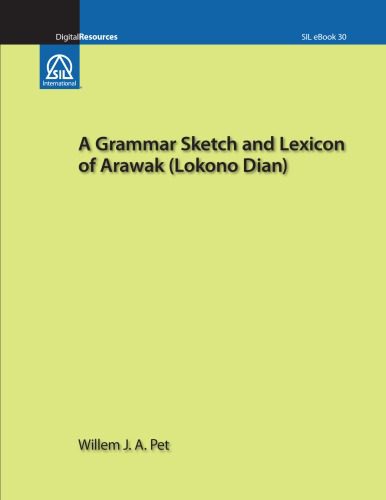 خرید و دانلود نسخه کامل کتاب A grammar sketch and lexicon of Arawak (Lokono Dian)_68bc6ee959e31.jpeg خرید و دانلود نسخه کامل کتاب A grammar sketch and lexicon of Arawak (Lokono Dian)