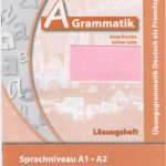 خرید و دانلود نسخه کامل کتاب A Grammatik: Übungsgrammatik. Lösungsheft