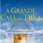 خرید و دانلود نسخه کامل کتاب A Grande Casa de Deus