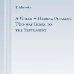 خرید و دانلود نسخه کامل کتاب A Greek-Hebrew Aramaic Two-way Index to the Septuagint