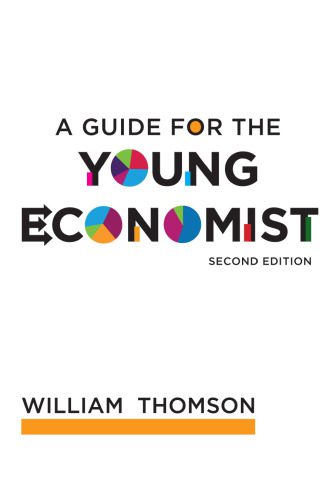 خرید و دانلود نسخه کامل کتاب A Guide for the Young Economist_68c9efed6c8ac.jpeg خرید و دانلود نسخه کامل کتاب A Guide for the Young Economist