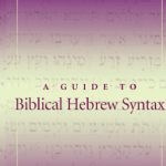 خرید و دانلود نسخه کامل کتاب A Guide to Biblical Hebrew Syntax