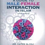 خرید و دانلود نسخه کامل کتاب A Guide To Male-Female Interaction In Islam