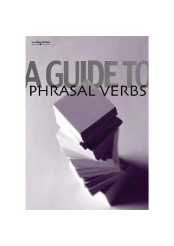 خرید و دانلود نسخه کامل کتاب A Guide to Phrasal Verbs_68c0a6bd69758.jpeg خرید و دانلود نسخه کامل کتاب A Guide to Phrasal Verbs