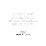 خرید و دانلود نسخه کامل کتاب A Handbook оn а Practical English Grammar Morphology