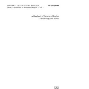 خرید و دانلود نسخه کامل کتاب A Handbook of Varieties of English. Volume 2: Morphology and Syntax