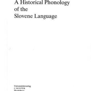 خرید و دانلود نسخه کامل کتاب A historical phonology of the Slovene language