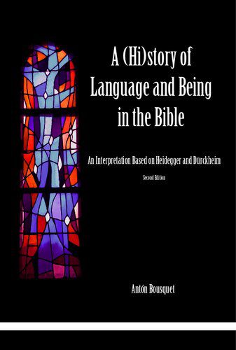 خرید و دانلود نسخه کامل کتاب A (Hi)story of Language and Being in the Bible – An Interpretation Based on Heidegger and Dürckheim (2nd Ed.)_68cea3a66d0fe.jpeg خرید و دانلود نسخه کامل کتاب A (Hi)story of Language and Being in the Bible – An Interpretation Based on Heidegger and Dürckheim (2nd Ed.)