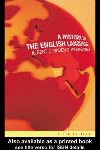 خرید و دانلود نسخه کامل کتاب A history of the English language_68c25ce09700e.jpeg خرید و دانلود نسخه کامل کتاب A history of the English language