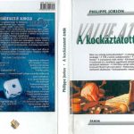 خرید و دانلود نسخه کامل کتاب A kockáztatott érték   Value at Risk: The New Benchmark for Managing Financial Risk