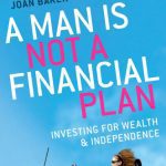 خرید و دانلود نسخه کامل کتاب A Man Is Not a Financial Plan: Investing for wealth and independence
