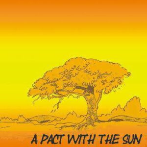 خرید و دانلود نسخه کامل کتاب A Pact with the Sun (Supplementary Reader)