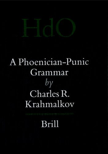 خرید و دانلود نسخه کامل کتاب A Phoenician-Punic Grammar (Handbuch Der Orientalistik)_68bb6fe03f4f3.jpeg خرید و دانلود نسخه کامل کتاب A Phoenician-Punic Grammar (Handbuch Der Orientalistik)