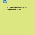 خرید و دانلود نسخه کامل کتاب A phonological grammar of Northern Pame