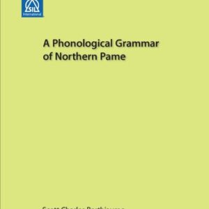 خرید و دانلود نسخه کامل کتاب A phonological grammar of Northern Pame