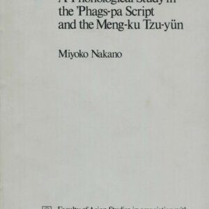 خرید و دانلود نسخه کامل کتاب A Phonological Study in the ’Phags-pa Script and the Meng-ku Tzu-yün