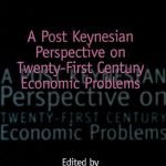 خرید و دانلود نسخه کامل کتاب A Post Keynesian Perspective on 21st Century Economic Problems