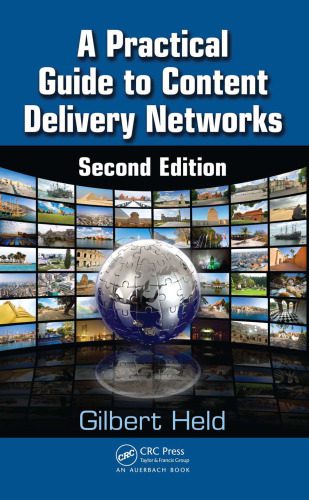خرید و دانلود نسخه کامل کتاب A Practical Guide to Content Delivery Networks, Second Edition_68ca525bb733a.jpeg خرید و دانلود نسخه کامل کتاب A Practical Guide to Content Delivery Networks, Second Edition
