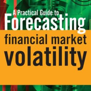 خرید و دانلود نسخه کامل کتاب A practical guide to forecasting financial market volatility