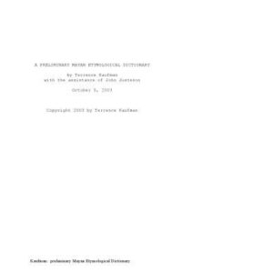 خرید و دانلود نسخه کامل کتاب A PRELIMINARY MAYAN ETYMOLOGICAL DICTIONARY