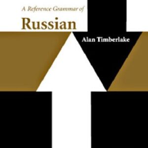 خرید و دانلود نسخه کامل کتاب A Reference Grammar of Russian (Reference Grammars)