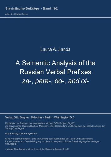خرید و دانلود نسخه کامل کتاب A Semantic Analysis of the Russian Verbal Prefixes za-, pere-, do-, and ot-_68c5608f44bb5.jpeg خرید و دانلود نسخه کامل کتاب A Semantic Analysis of the Russian Verbal Prefixes za-, pere-, do-, and ot-