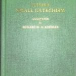 خرید و دانلود نسخه کامل کتاب A short explanation of Dr. Martin Luther’s Small catechism