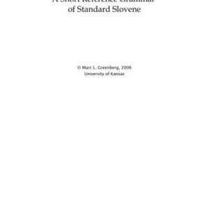 خرید و دانلود نسخه کامل کتاب A Short Reference Grammar of Standard Slovene