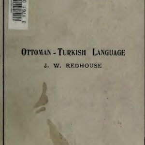 خرید و دانلود نسخه کامل کتاب A Simplified Grammar of the Ottoman-Turkish Language: [1884]