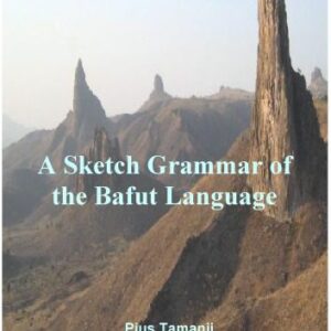 خرید و دانلود نسخه کامل کتاب A Sketch Grammar of the Bafut Language