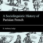 خرید و دانلود نسخه کامل کتاب A Sociolinguistic History of Parisian French