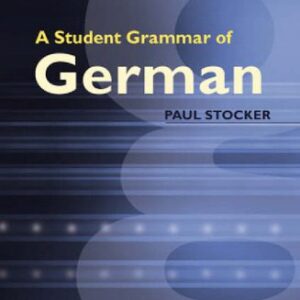 خرید و دانلود نسخه کامل کتاب A Student Grammar of German